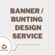 Banner or Bunting Design Service