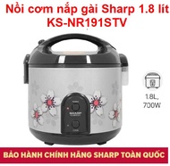 Nồi cơm nắp gài Sharp KS-NR191STV: 1.8 lít và KS-R231STV: 2.2 lít SX: Thái Lan Bào Hành 12 Tháng
