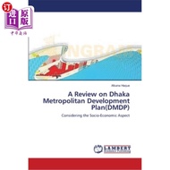 Overseas Direct Order A Review on Dhaka Metropolitan Development Plan (DMDP) Daka Urban Development 
