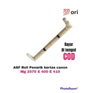 ASF Roll Paper Puller Printer Canon MG 2570E 400 410