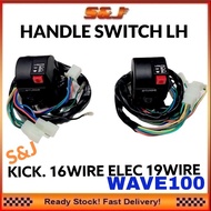 WAVE100 WAVE 100 KICK 16wire ELEC 19wire HANDLE SWITCH LH  SWITCH KIRI