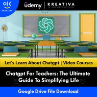 Chatgpt Video Course-Chatgpt For Teachers The Ultimate Guide To Simplifying Life | Learn Chatgpt cou