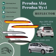Perodua Myvi Lagi Best Alza Reflector Rear Bumper Reflector V3 Myvi 2011-2014 Alza 2009-2015 Running Signal Light