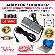 Laptop Charger Adapter Lenovo Thinkbook 14 G2 ITL Type C Original - Laptop Adapter Lenovo Thinkbook 