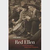 Red Ellen: The Life of Ellen Wilkinson, Socialist, Feminist, Internationalist