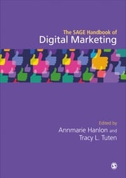 The SAGE Handbook of Digital Marketing Annmarie Hanlon