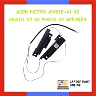 ACER NITRO AN515-41 42 AN515-52 53 PH315-51 SPEAKER