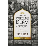 Psikologi Islam : Rujukan Utama Ilmu Psikologi Dunia - Ibnu Sina