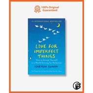 Imported Love for Imperfect Things by Haemin Sunim (HardcoverOriginal) - Book World