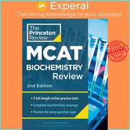Princeton Review MCAT Biochemistry Review, 2nd Edition : Complete Conten by The Princeton Review (US
