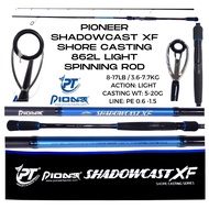 （A Sell Well）✌㍿✟ Pioneer LIGHT ShadowCast XF 8ft 6in Shore Casting Series 862L Shadow Cast Fishing Spinning Rod FT