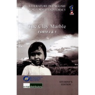Buku Teks The Clay Marble Form 4 & 5 Text Book (English Literature) KSSM ( TB FORM 4 & TB FORM 5 )