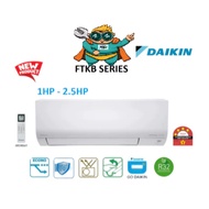 2026 Daikin Inverter Air Conditioner  2.5HP Aircond FTKB60