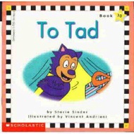 Phonics Readers Book 10: To Tad