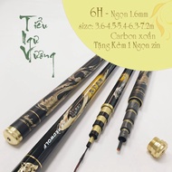 Tieu Ngu Vuong 6H hand fishing rod 3.6m - 4.5m - 5.4m - 6.3m - 7.2m carbon material CD20 ka6b5678