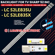 SHARP 52 INCH TV BACKLIGHT LC-52LE835U LC-52LE835X BL LED LAMP 52LE835 52LE K4460TP