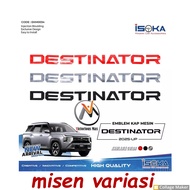emblem kap mesin destinator