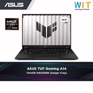 ASUS TUF Gaming A14 FA401E-ARG026W (AMD Ryzen AI MAX+ 392 /32GB RAM/1TB SSD/14.0'' 2.5K WQXGA/W11/2 
