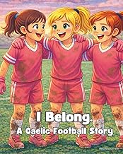 I Belong: A Gaelic Football Story