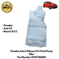 Perodua Axia 1.0 Bezza 1.0 1.3 Fuel Pump Filter 23217-BZ060