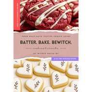 Batter. Bake. Bewitch. – Module 2: Cookies & Crumbs | Festive Cookies | Vegetarian | Full-Colour | B