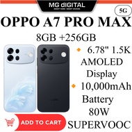 [NEW ARRIVAL] OPPO A7 Pro Max 5G (8GB+256GB) 6.78" 1.5K AMOLED Display 10000mAh 80W SUPERVOOC