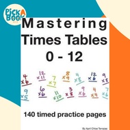 [100% Original Books] - Mastering Times Tables 0 - 12 by April Chloe Terrazas (paperback)