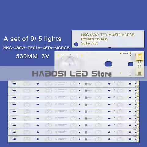 New 9pcs LED HK460WLEDM MH17H HK460WLEDM AH35H HK460WLEDM MH01H HK460WLEDM CH10H HKC 460W TE01A 46T9