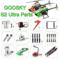GOOSKY S2 Ultra RC Helicopter Spare Parts tail boom main blade tail blade motherboard ESC transmitte