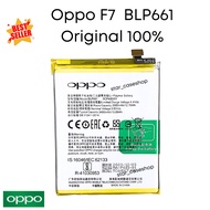 แบตเตอรี่ Oppo F7  BLP661 Original 100% แบตออปโป้ สินค้าแท้