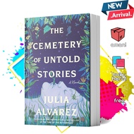 The Cemetery of Untold Stories by Julia Alvarez