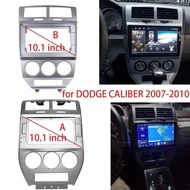 Car Radio Frame for DODGE CALIBER 2007-2010 10.1 INCH Audio Android Player Fascia Dash Mount Trim Ki
