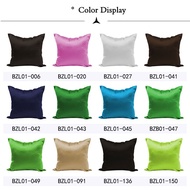 Silk Pillow Case Sarung Kusyen Cushion Cover Satin 40x40 45x45cm 30x50cm Sofa Pillowcase Imitation S