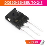2 cái dxg60n65hseu để 247 dxg 60n65 hseu to247 60A/650V IGBT Transistor ban đầu