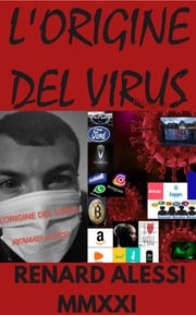 L'ORIGINE DEL VIRUS RENARD ALESSI