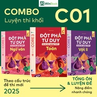[COMBO NÂNG ĐIỂM KHỐI C01] Bộ 3 cuốn Đột phá tư duy kì thi tốt nghiệp THPT môn Toán Lí Văn - WB