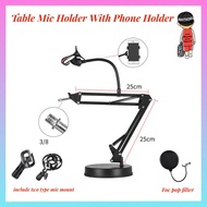 Table Microphone Holder Mic Stand Desktop Mic Holder With Phone Holder Stand With Pop Filter Mic Mou