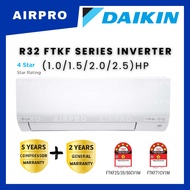 [DAIKIN] FTKF SERIES R32 AIR CONDITIONER 1.0HP/1.5HP/2.0HP/2.5HP