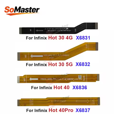 Motherboard Main Board Connector Ribbon Flex Cable for Infinix Hot 30 4G 5G 40 Pro X6831 X6832 X6836