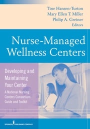 Nurse-Managed Wellness Centers Ann Deinhardt