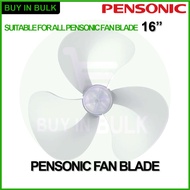 PENSONIC REPLACEMENT FAN BLADE KIPAS BILAH 风扇叶 16" Wall Fan/Stand Fan/Fan Kipas /Kipas Dinding 16inc