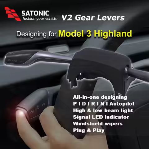 SATONIC V2.0 Gear Shift Lever Signal Handle For Tesla Model 3 Highland 2024 D R P Drive AP Indicator