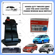 35750-TFO-G01 Honda City TMO, Jazz, CRV SWA, Stream 2009 Power Window Main Switch 5 Button