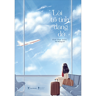 Sách Lời Tỏ Tình Dang Dở