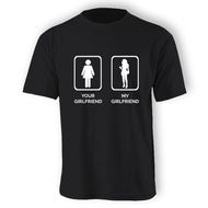 (Unisex) Your Girlfriend...My Girlfriend