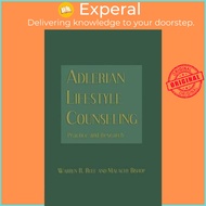 Adlerian Lifestyle Counseling : Practice and Research by Warren R. Rule (UK edition, paperback)