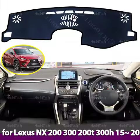 For Lexus NX NX200t NX300h NX200 NX300 200t 300h 2015~2020 Dashboard Cover Avoid Light Pad Instrumen