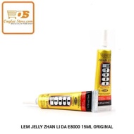 ZHAN LI DA E8000 JELLY GLUE 15ML ORIGINAL
