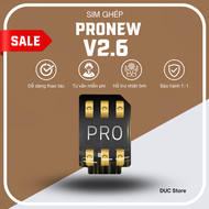 [ProNew2025] Sim ghép ProNew V2.6/V4.0/V5.6 giá rẻ ổn định sóng khoẻ fix tất cả lỗi ip lock