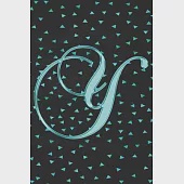 Y Journal: A Monogram Y Initial Capital Letter Notebook For Writing And Notes: Great Personalized Gift For All First, Middle, Or